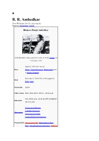 B. R. Ambedkar from Wikipedia, the Free Encyclopedia Jump To: Navigation, Search