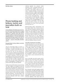 Phone Hacking and Bribery: Justice and Journalism Both on Trial