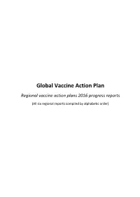 Regional Vaccine Action Plans 2016 Progress Reports