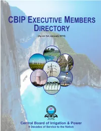 CBIP EXECUTIVE MEMBERS DIRECTORY (As on 1St January 2016)
