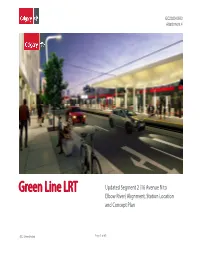 Green Line LRT Updated Segment 2 (16 Avenue N to Elbow River) Alignment, Station Location and Concept Plan