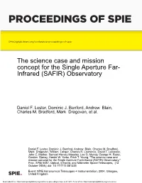 The Science Case and Mission Concept for the Single Aperture Far- Infrared (SAFIR) Observatory