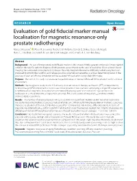 Evaluation of Gold Fiducial Marker Manual Localisation for Magnetic Resonance-Only Prostate Radiotherapy Matteo Maspero* , Peter R