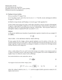 PHYS 110B - HW #4 Fall 2005, Solutions by David Pace Equations Referenced As ”EQ