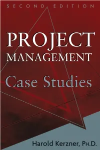 Project Management: Case Studies, Second Edition