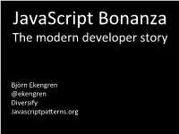 The Modern Developer Story