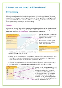 2. Discover Your Local History…With Kresen Kernow! Online Mapping