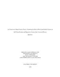 An Extension of Objectification Theory: Examining the Roles of Racial and Cultural Factors On