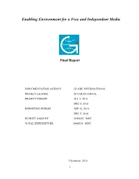 Enabling Environment for a Free and Independent Media