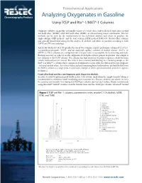 Analyzing Oxygenates in Gasoline Using TCEP and Rtx®-1/MXT®-1 Columns