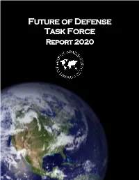Future of Defense Task Force Report 2020 Cover Photo Credit: NASA Future of Defense Task Force