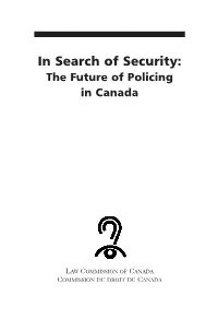 In Search of Security: the Future of Policing in Canada