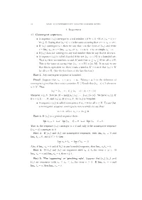 (Sn) Converges to a Real Number S If ∀Ε &gt; 0, ∃Ns.T
