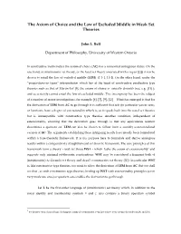 The Axiom of Choice and the Law of Excluded Middle in Weak Set Theories