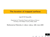 The Location of Trapped Surfaces