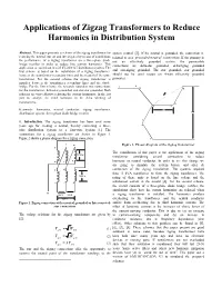 Applications of Zigzag Transformers to Reduce Harmonics in Distribution System