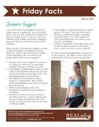 If You Don't Have the Budget Or Space for Larger Exercise Equipment, You