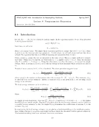 Lecture 8: Nonparametric Regression 8.1 Introduction
