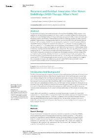Recurrent and Residual Aneurysms After Woven Endobridge (WEB) Therapy: What’S Next?