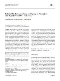 Effect of Biochar Amendment and Ageing on Adsorption and Degradation of Two Herbicides