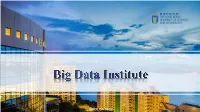 Big Data Institute Educational Technology Programs Hong Kong and Nation’S Transformation Big Data Research Center