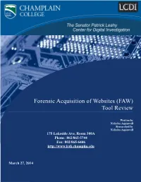 Forensic Acquisition of Websites (FAW) Tool Review