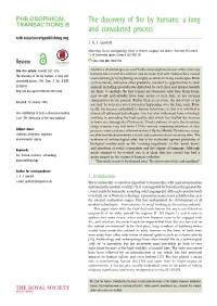 The Discovery of Fire by Humans: a Long and Convoluted Process Rstb.Royalsocietypublishing.Org J