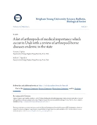 A List of Arthropods of Medical Importance Which Occur in Utah with a Review of Arthropod-Borne Diseases Endemic in the State Vernon J