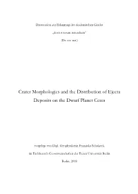 Crater Morphologies and the Distribution of Ejecta Deposits on the Dwarf Planet Ceres