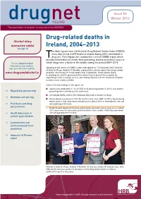 Drug-Related Deaths in Ireland, 2004–2013 Report in December