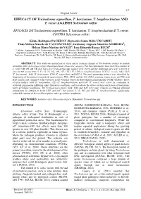 EFFICACY of Trichoderma Asperellum, T. Harzianum, T