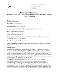 Environmental Assessment Determinations and Compliance Findings for HUD-Assisted Projects 24 CFR Part 58