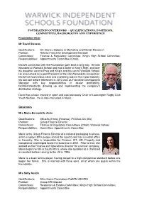 FOUNDATION GOVERNORS – QUALIFICATIONS, POSITIONS, COMMITTEES, BACKGROUND and EXPERIENCE Foundation Chair