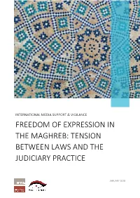 Freedom of Expression in the Maghreb: Tension Between Laws and the Judiciary Practice