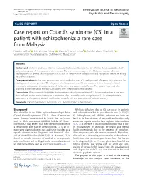 Case Report on Cotard's Syndrome (CS) in a Patient with Schizophrenia