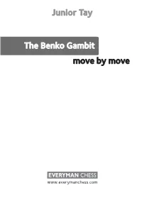 Junior Tay Move by Move the Benko Gambit