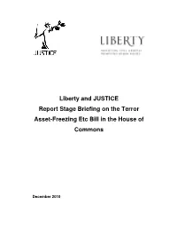 Liberty and JUSTICE Report Stage Briefing on the Terror Asset-Freezing Etc Bill in the House of Commons