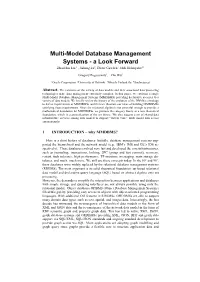 Multi-Model Database Management Systems - a Look Forward Zhen Hua Liu 1 , Jiaheng Lu2, Dieter Gawlick1, Heli Helskyaho2,3