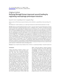Original Article Huiyang Shengji Extract Improved Wound Healing by Regulating Macrophage Phenotype Transition