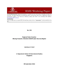 Regional Cyber Security: Moving Towards a Resilient ASEAN Cyber Security Regime
