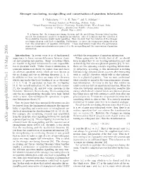 Stronger No-Cloning, No-Signalling and Conservation of Quantum Information