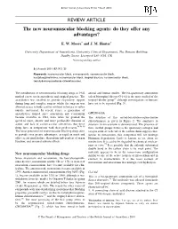 The New Neuromuscular Blocking Agents: Do They Offer Any Advantages?