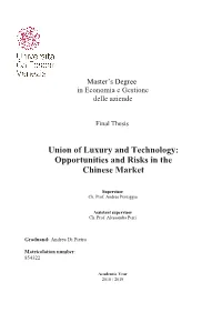 Union of Luxury and Technology: Opportunities and Risks in the Chinese Market