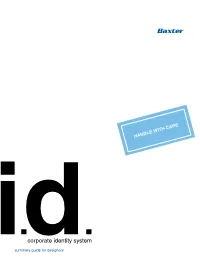 Corporate Identity System Summary Guide for Designers Contents