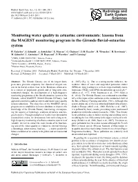 Monitoring Water Quality in Estuarine Environments: Lessons from the MAGEST Monitoring Program in the Gironde ﬂuvial-Estuarine System