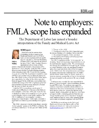 Note to Employers: FMLA Scope Has Expanded the Department of Labor Has Issued a Broader Interpretation of the Family and Medical Leave Act