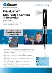 Pencam™ Mini Video Camera & Recorder USB Memory Stick DVR-420™ Make Your Own Videos & Record to a Built-In 4GB Memory Stick