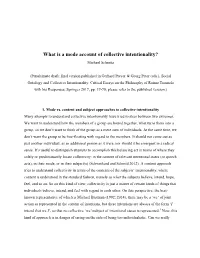 What Is a Mode Account of Collective Intentionality? Michael Schmitz