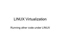 LINUX Virtualization