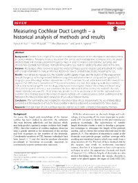 Measuring Cochlear Duct Length – a Historical Analysis of Methods and Results Robert W